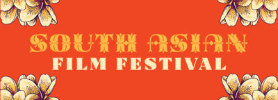 30th annual South Asian Film Festival